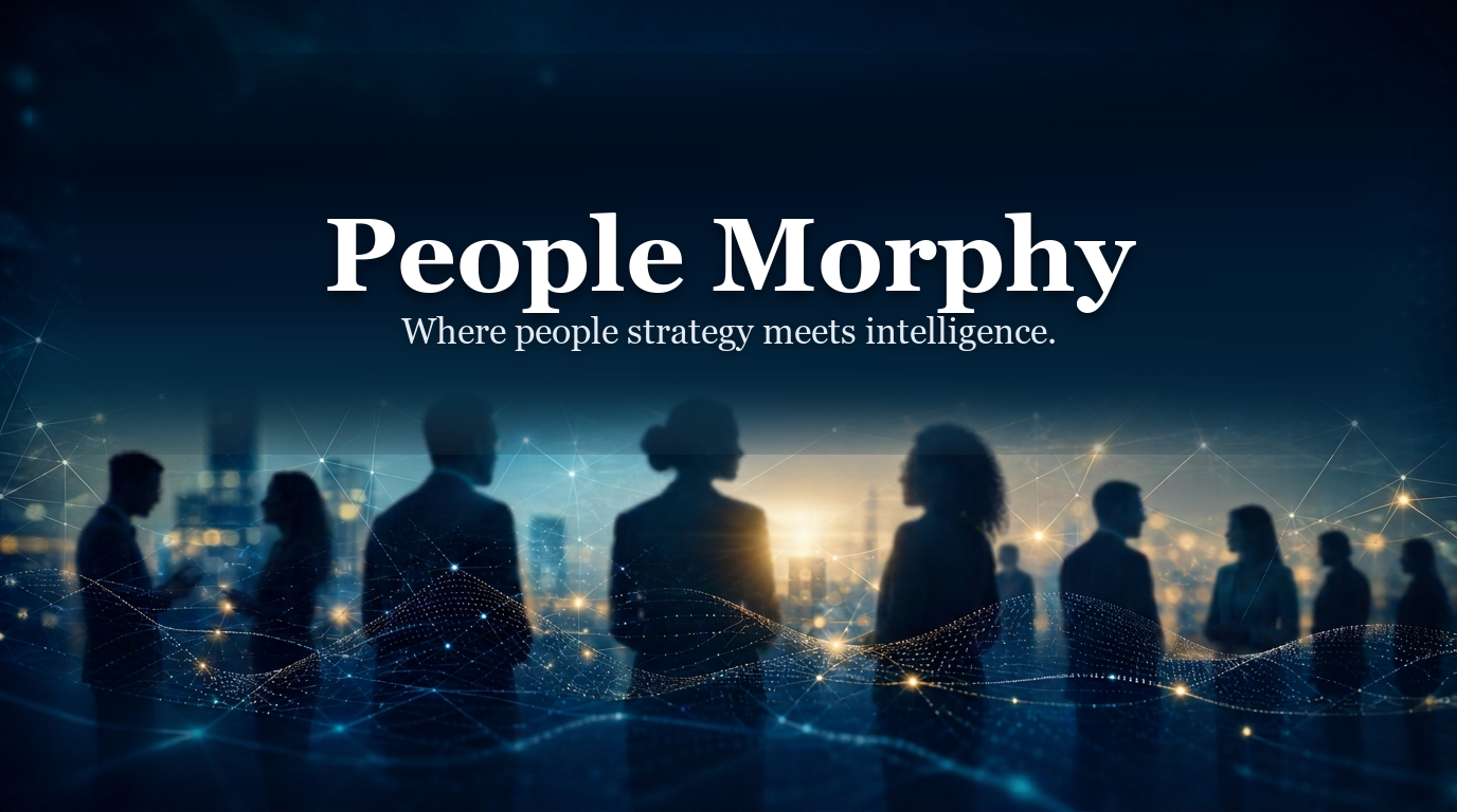People Morphy — Where People Strategy Meets Intelligence